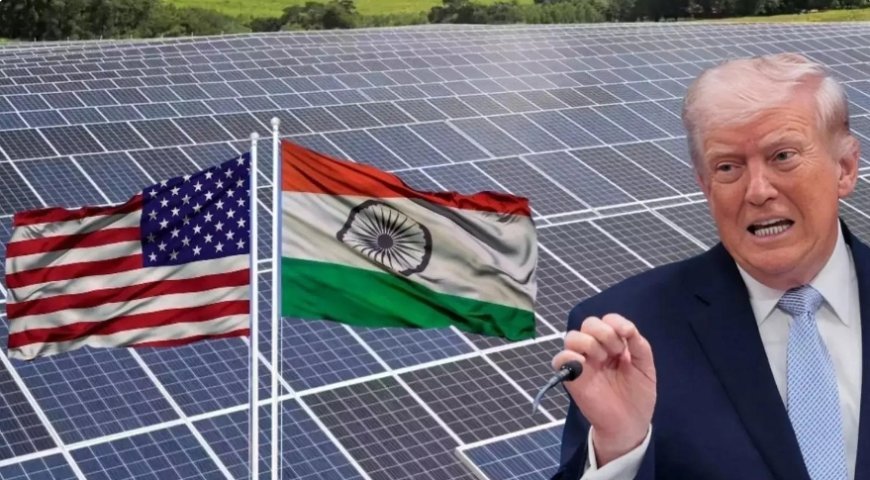 US Slaps Over 123% Anti-Dumping Duty on Indian Solar Imports Amid BRICS Summit